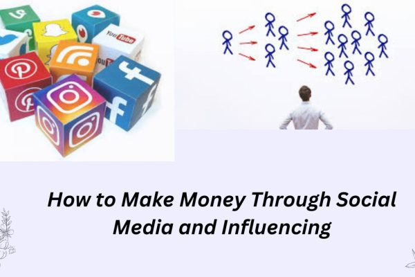 How to Make Money Through Social Media and Influencing